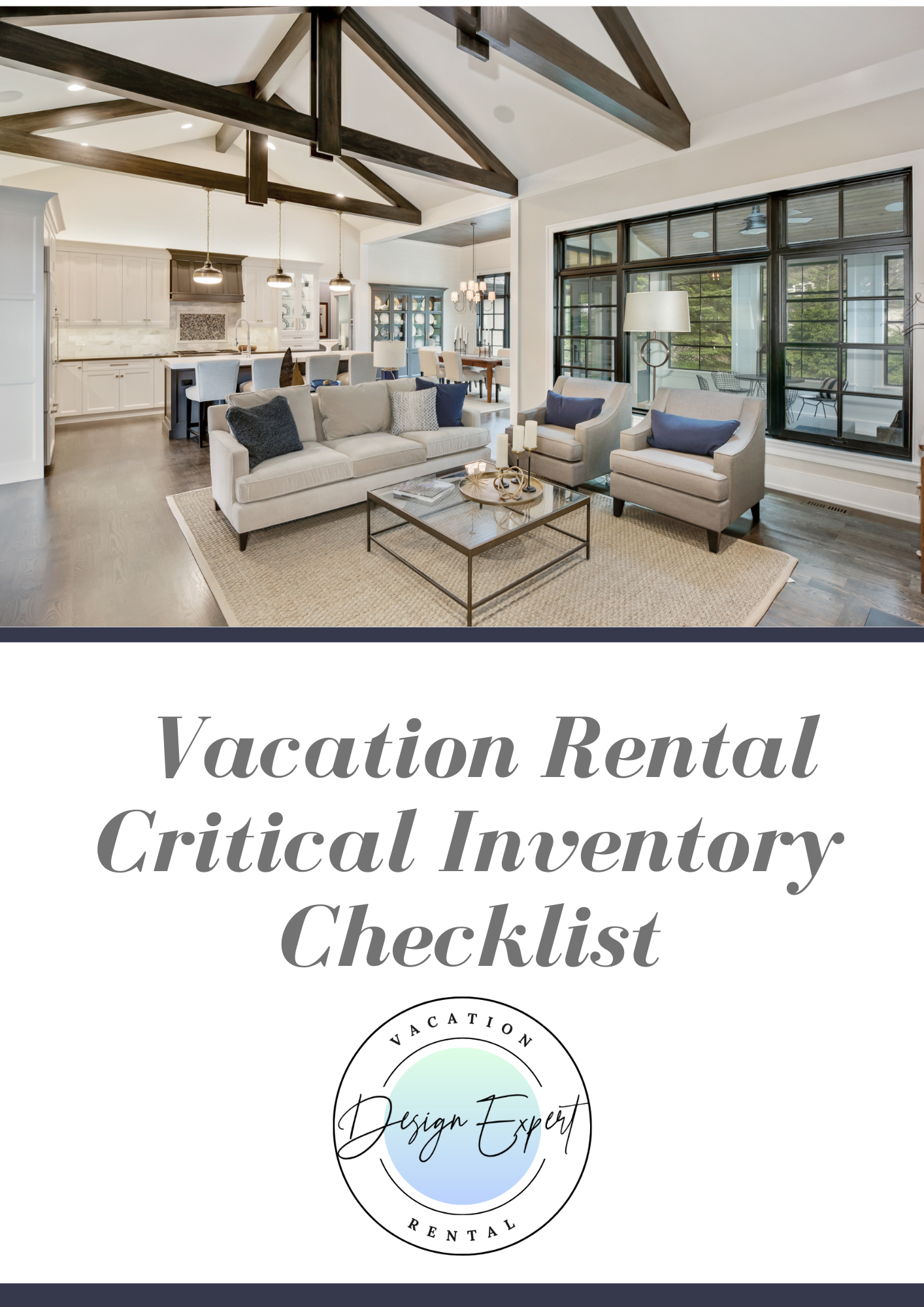 Vacation Rental Critical Inventory List This is an image of a spacious living area with high ceilings, exposed wooden beams, and large windows, providing a bright and open atmosphere. The room features a comfortable beige sofa with a mix of navy and white pillows, two armchairs, a glass coffee table, and a woven rug. In the background, a dining area is visible with a wooden dining table and chairs. The space is modern, airy, and inviting, with a blend of neutral tones and calming accent colors.